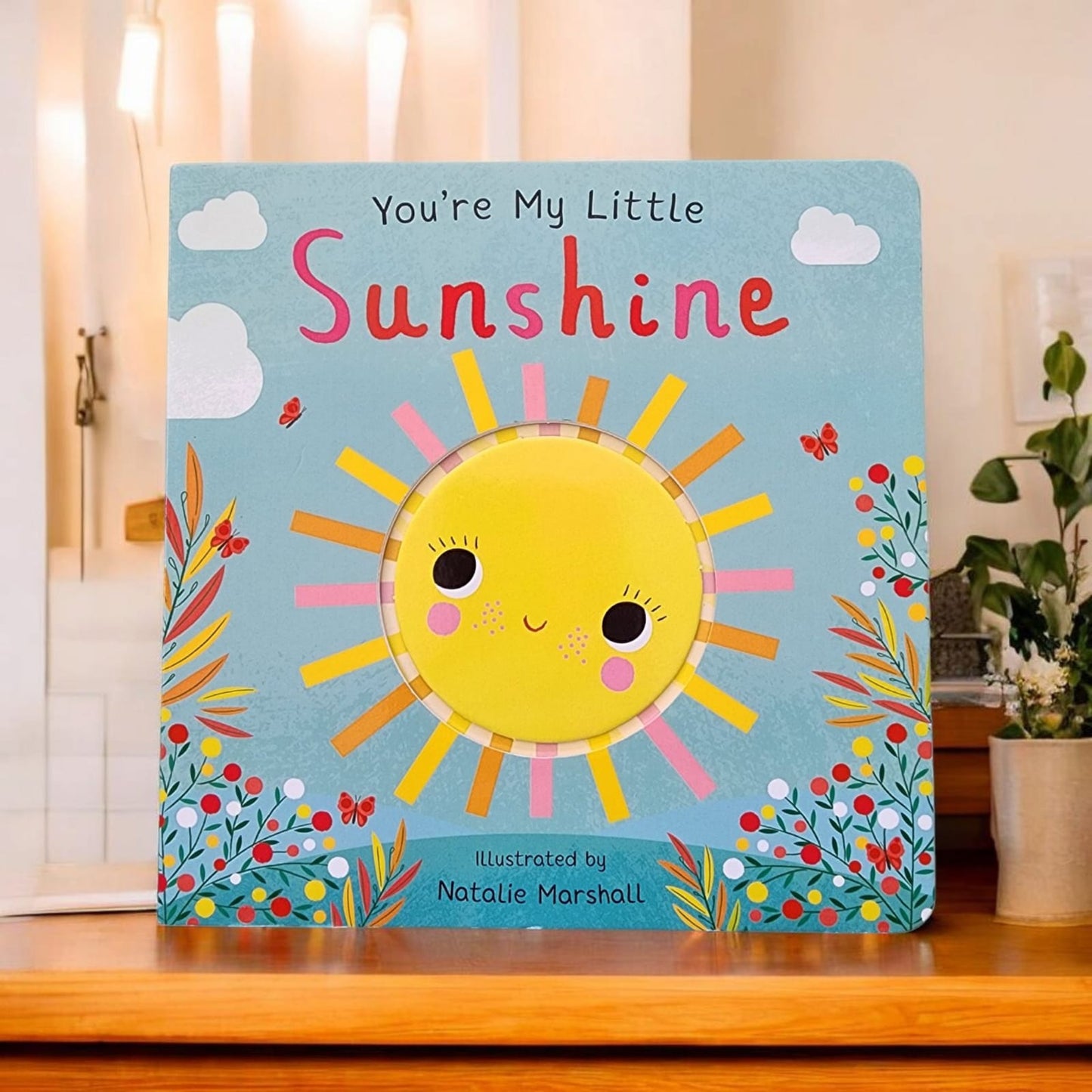 You're My Little Sunshine